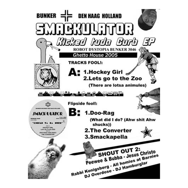 Smackulator – Kicked Tuda Curb Ep